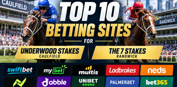 Top 10 Betting Sites & Apps for Underwood Stakes and 7 Stakes day 2026